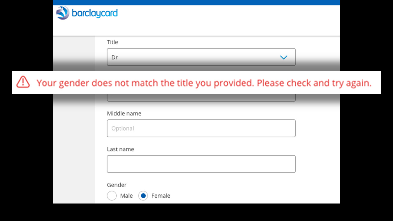 A screenshot showing an error message on a Barclaycard application form that says 'Your gender does not match the title you provided. Please check and try again'