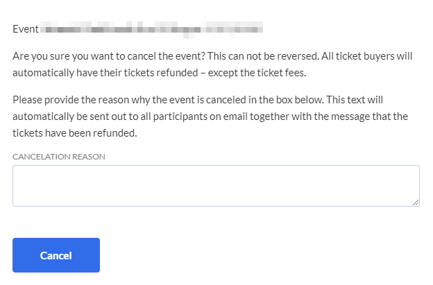 A screenshot from an event management app, showing the form used to cancel an event. There is a single button on the form. It says "Cancel". We don't know what it does.